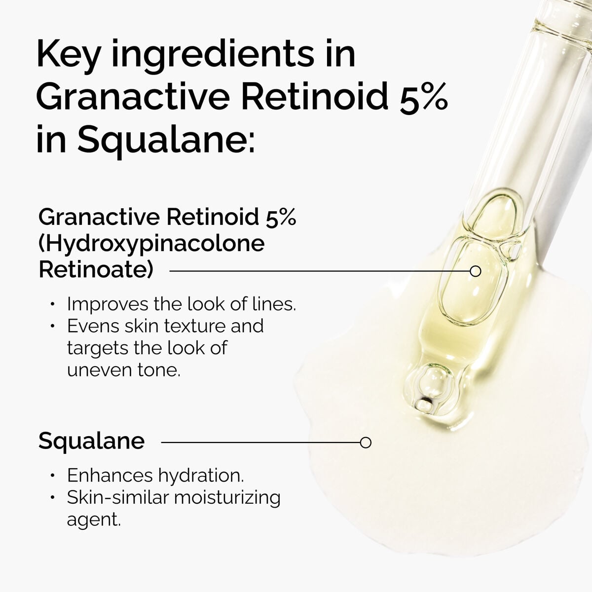 granactive-retinoid-5-in-squalane-j6 FY25-D41247-ORD-Web-PDP-Gran-5pct-Sql-1x1-EN-2.jpg